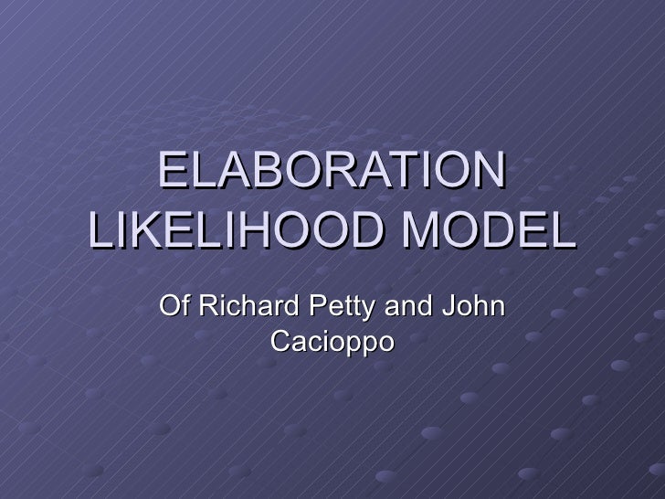 Elaboration Likelihood Model