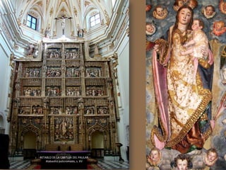 RETABLO DE LA CARTUJA DEL PAULAR.
Alabastro policromado, s. XV.
 
