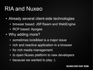 RIA front-ends: Flex, GWT integration in Nuxeo
