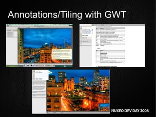 RIA front-ends: Flex, GWT integration in Nuxeo