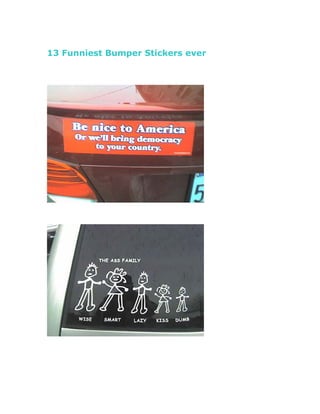 13 Funniest Bumper Stickers ever