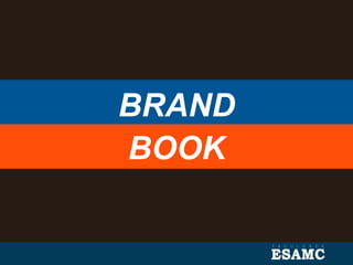 BRAND
BOOK
 