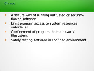 chroot and SELinux | ODP