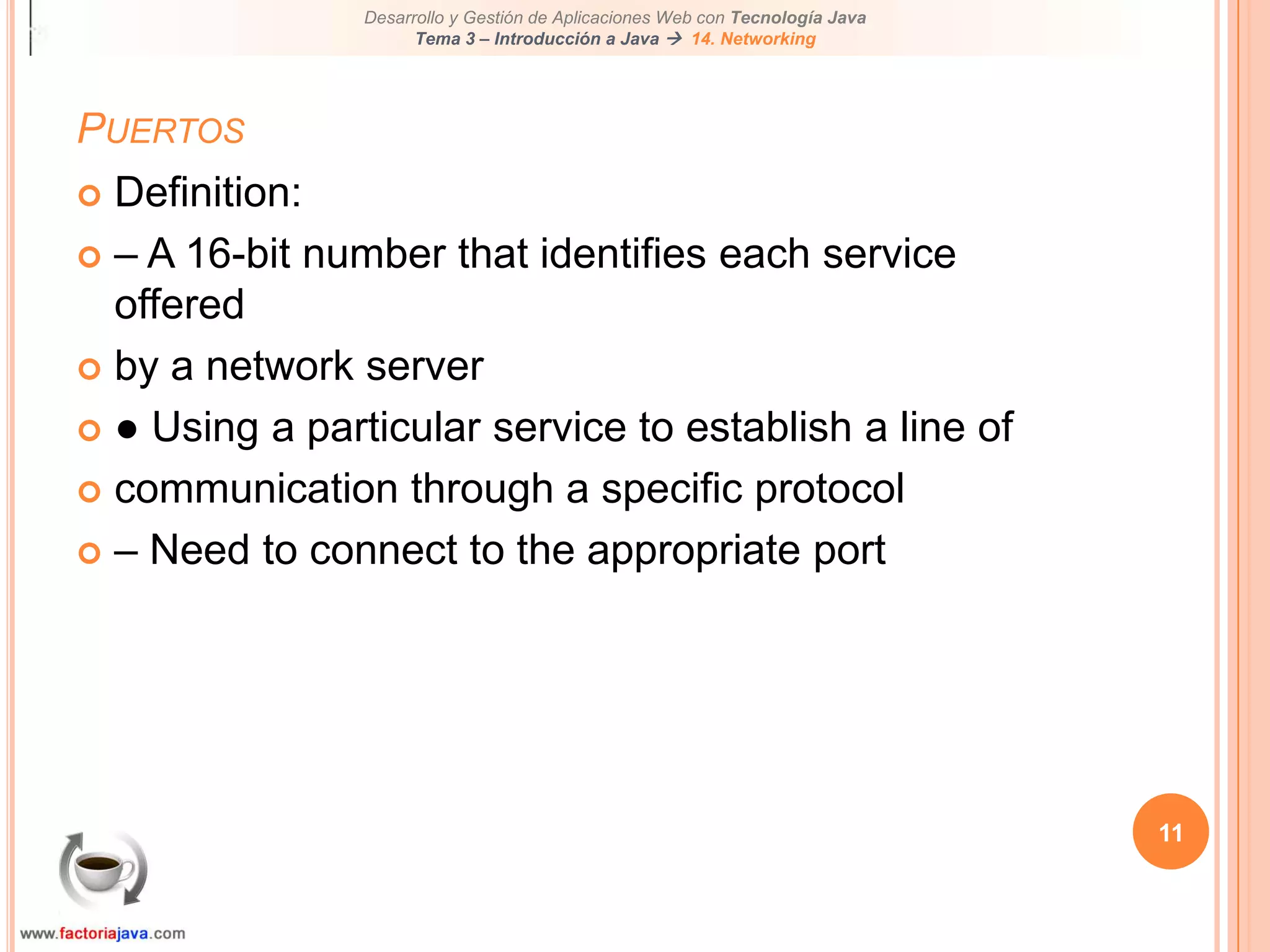 11PuertosDefinition:– A 16-bit number that identifies each service offeredby a network server● Using a particular service to establish a line ofcommunication through a specific protocol– Need to connect to the appropriate port