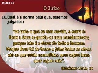 O Juízo - Ouvindo a Voz de Deus, Estudo Bíblico, Igreja Adventista