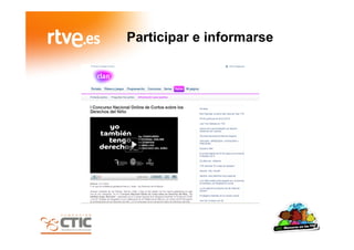 Participar e informarse
 