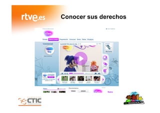 Conocer sus derechos
 