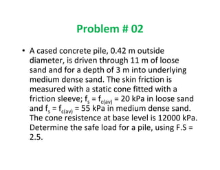 Problems on piles and deep footing | PDF
