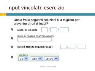 Funzioni obbliganti: esercizio18       In un sistema desktop quale delle seguenti due soluzioni è preferibile?      1. Selezione azione  selezione oggetto      2. Selezione oggetto  selezione azioneR.Polillo - Ottobre 2010