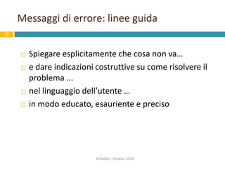 27R.Polillo - Ottobre 2010Richieste di conferma: esempi da discutereMenuxxxyyyzzzXXXmvcbc bvbnvXXXmvcbc bvbnvEsciEsciSei sicuro di voler uscire?sìno