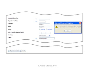 Esempi da discutereR.Polillo - Ottobre 201033