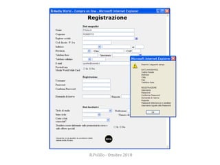 R.Polillo - Ottobre 201034Esempi da discutere