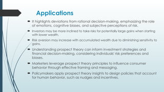 13- Prospect Theory , psychology theory ppt | PPTX