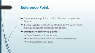 Introduction to Prospect Theory.pptx psychology ppt | PPTX