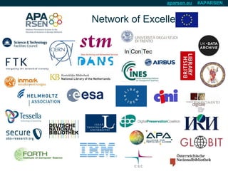 aparsen.eu #APARSEN
Network of Excellence
 