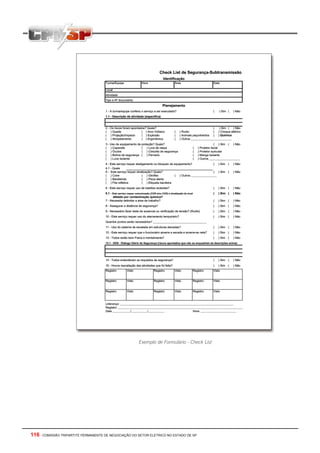 Exemplo de Formulário - Check List




116 - COMISSÃO TRIPARTITE PERMANENTE DE NEGOCIAÇÃO DO SETOR ELETRICO NO ESTADO DE SP
 