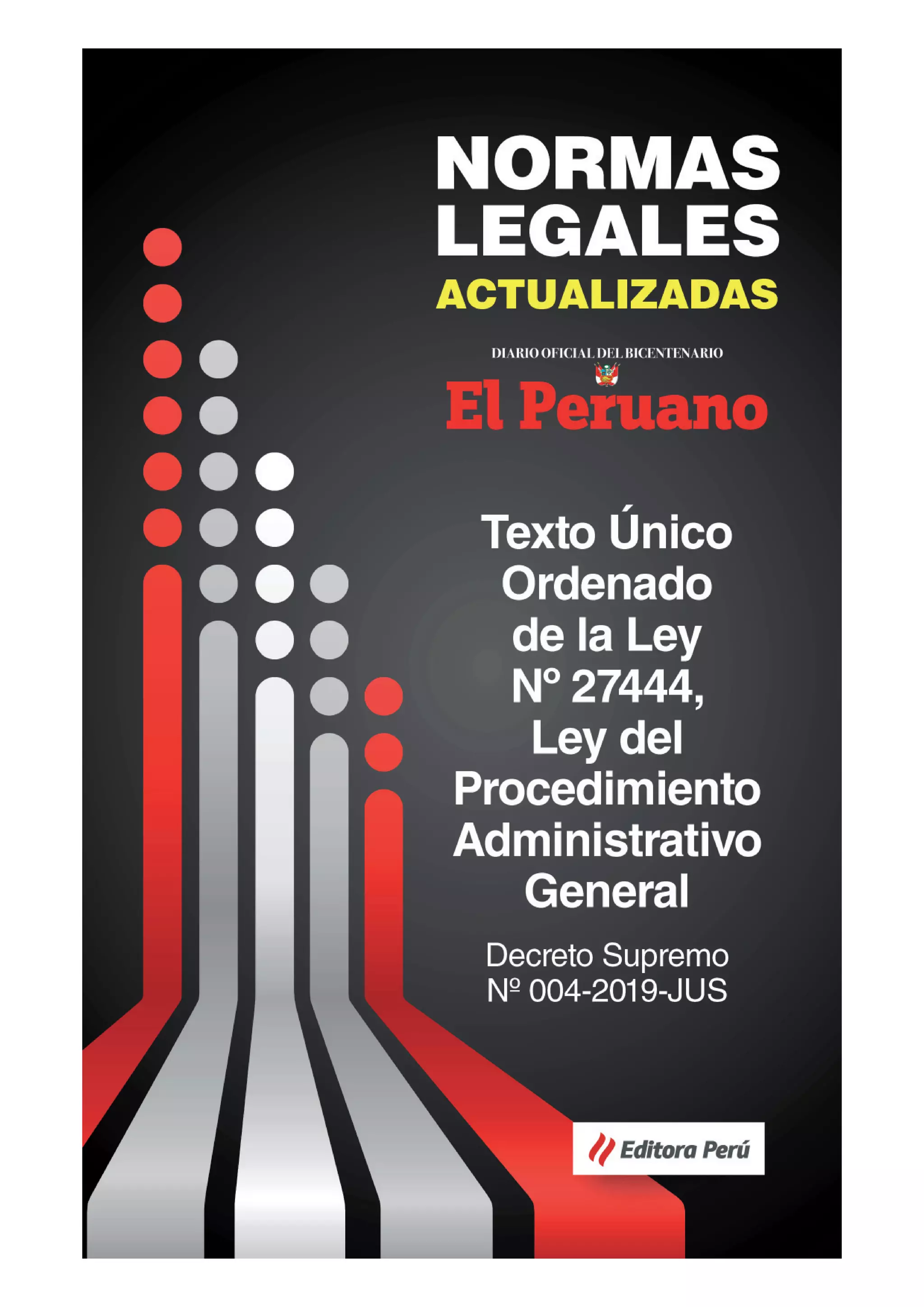TUO de la Ley 27444, Ley del Procedimiento Administrativo General. | PDF