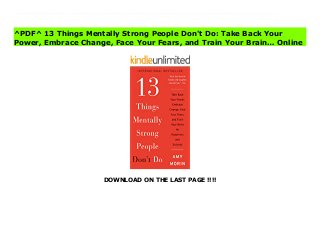 DOWNLOAD ON THE LAST PAGE !!!!
^PDF^ 13 Things Mentally Strong People Don't Do: Take Back Your Power, Embrace Change, Face Your Fears, and Train Your Brain… Online Expanding on her viral post that has become an international phenomenon, a psychotherapist offers simple yet effective solutions for increasing mental strength and finding happiness and success in life.As a licensed clinical social worker, college psychology instructor, and psychotherapist, Amy Morin has seen countless people choose to succeed despite facing enormous challenges. That resilience inspired her to write 13 Things Mentally Strong People Don't Do, a web post that instantly went viral, and was picked up by the Forbes website.Morin's post focused on the concept of mental strength, how mentally strong people avoid negative behaviors--feeling sorry for themselves, resenting other people's success, and dwelling on the past. Instead, they focus on the positive to help them overcome challenges and become their best.In this inspirational, affirmative book, Morin expands upon her original message, providing practical strategies to help readers avoid the thirteen common habits that can hold them back from success. Combining compelling anecdotal stories with the latest psychological research, she offers strategies for avoiding destructive thoughts, emotions, and behaviors common to everyone.Like physical strength, mental strength requires healthy habits, exercise, and hard work. Morin teaches you how to embrace a happier outlook and arms you to emotionally deal with life's inevitable hardships, setbacks, and heartbreaks--sharing for the first time her own poignant story of tragedy, and how she summoned the mental strength to move on. As she makes clear, mental strength isn't about acting tough it's about feeling empowered to overcome life's challenges.
^PDF^ 13 Things Mentally Strong People Don't Do: Take Back Your
Power, Embrace Change, Face Your Fears, and Train Your Brain… Online
 