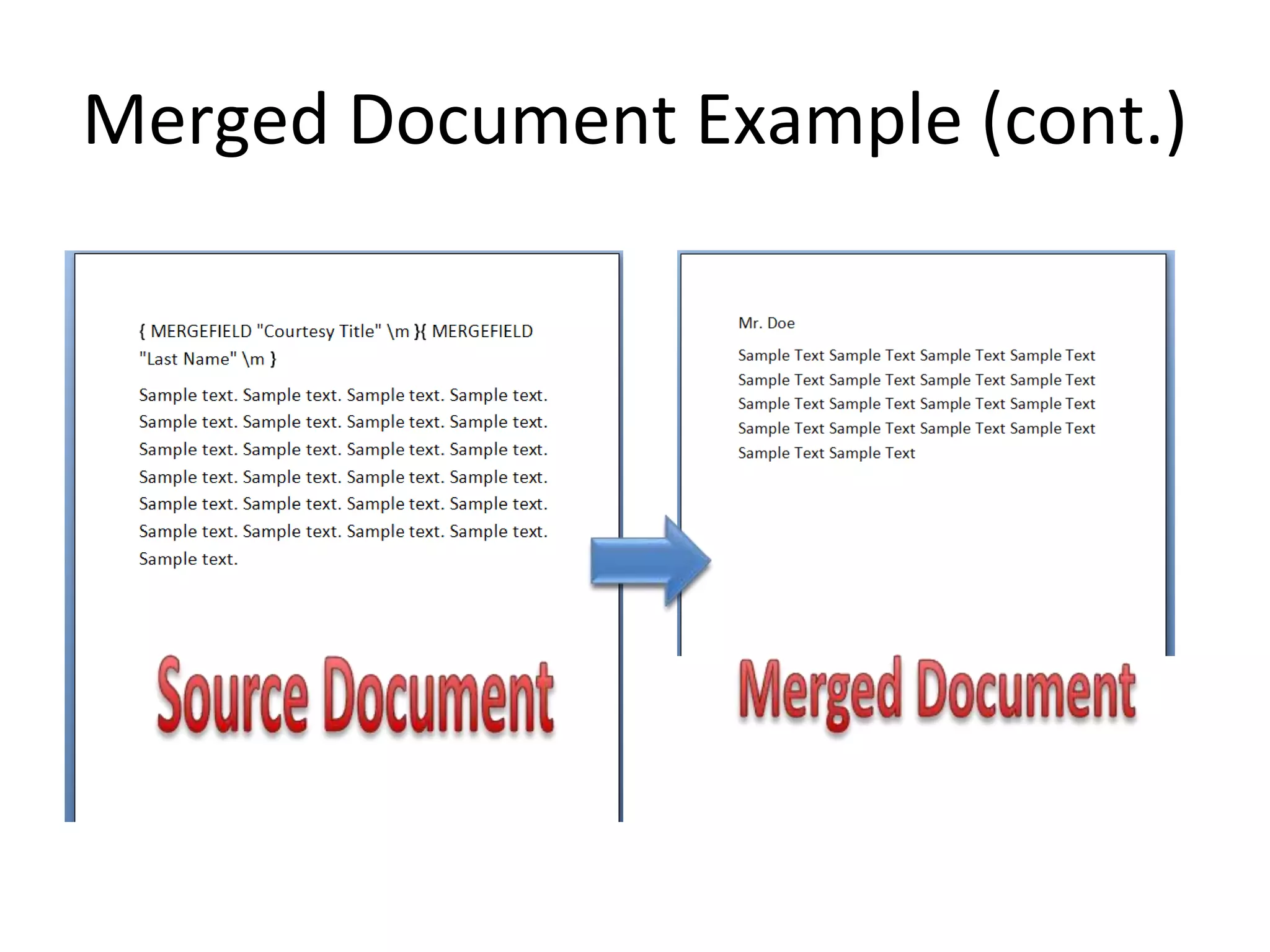 Merged Document Example (cont.)
 