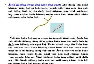 • Ñònh höôùng baûn ñoà theo ñòa vaät: AÙp duïng khi ñònh
höôùng baûn ñoà sô boä, baèng caùch döïa vaøo caùc ñòa vaät
coù daïng hình tuyeán chaïy daøi (ñöôøng xaù, kinh möông…)
hay caùc ñieåm ñònh höôùng treân maët ñaát ñöôïc theå hieän
roõ neùt treân baûn ñoà.
Ñaët tôø baûn ñoà naèm ngang treân maët ñaát, xaùc ñònh ñòa
vaät ñònh höôùng töông öùng giöõa baûn ñoà vaø maët ñaát (ví
duï: con ñöôøng coù ngaû ba). Tieán haønh xoay tôø baûn ñoà,
sao cho ñòa vaät ñònh höôùng treân baûn ñoà vaø treân maët
ñaát ôû vò trí ñoàng daïng vôùi nhau. Ñeå kieåm tra vieäc ñònh
höôùng, caàn choïn theâm moät vaøi ñòa vaät chuaån khaùc
xung quanh. Löu yù: Ñònh höôùng baûn ñoà ngöôïc vôùi thöïc
teá 1800
. Ñònh höôùng baûn ñoà laø noäi dung tröôùc heát khi
 