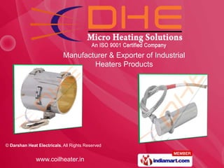 Manufacturer & Exporter of Industrial  Heaters Products 