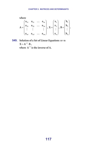 CHAPTER 5. MATRICES AND DETERMINANTS
117
ïÜÉêÉ==














=
åå
O
å
N
å
å
O
OO
ON
å
N
NO
NN
~
~
~
~
~
~
~
~
~
^
K
M
M
M
K
K
I=














=
å
O
N
ñ
ñ
ñ
u
M
I=














=
å
O
N
Ä
Ä
Ä
_
M
K==
=
549. pçäìíáçå=çÑ=~=pÉí=çÑ=iáåÉ~ê=bèì~íáçåë= å
å× =
_
^
u N
⋅
= −
I==
ïÜÉêÉ= N
^−
=áë=íÜÉ=áåîÉêëÉ=çÑ=^K=
=
=
 