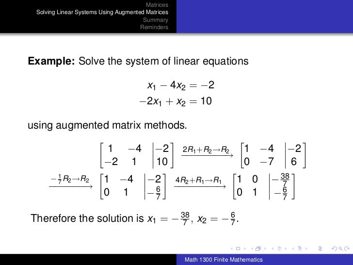 Math 1300: Section 4-2 Systems of Linear Equations; Augmented Matrices