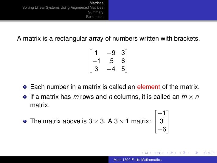 Math 1300: Section 4-2 Systems of Linear Equations; Augmented Matrices