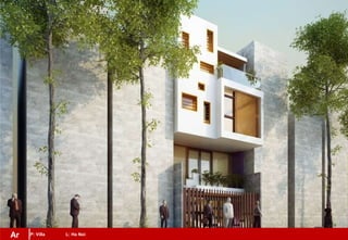 P: Villa L: Ha NoiAr
 