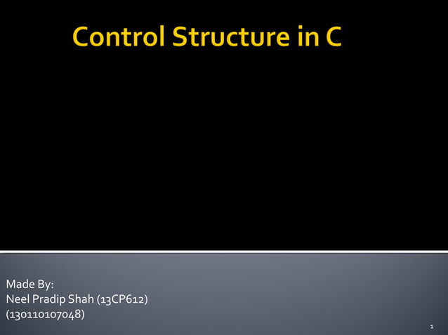 Control Structure in C | PPT