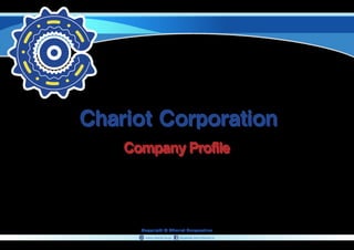 Chariot Corporation
    Company Profile




      Copyright © Chariot Corporation
       www.chariot.co.jp   facebook.com/chariot.jp
 