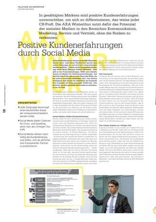 FALLSTUDIE: AXA WINTERTHUR
                               GAETANO MECENERO



                                                   In gesättigten Märkten sind positive Kundenerfahrungen
                                                   unverzichtbar, um sich zu differenzieren, das weiss jeder
                                                   CX-Proﬁ. Die AXA Winterthur nutzt dafür das Potenzial




                               AXA
                                                   der sozialen Medien in den Bereichen Kommunikation,
                                                   Marketing, Service und Vertrieb, ohne die Risiken zu
                                                   verkennen.

                               Positive Kundenerfahrungen
                               durch Social Media
                               WINTER-                           Auf sechs Plattformen im Internet ist die AXA Winterthur
                                                                 derzeit aktiv. Jede dieser Plattformen spricht eine
                                                                 andere Zielgruppe an und wird mit entsprechenden
                                                                 Inhalten gefüttert. «Twitter ist bei Journalisten beliebt»,
                                                                 sagt Social Media Manager Gaetano Mecenero. «Also
                                                                 gibt es hier Pressemitteilungen. XING und LinkedIn
                                                                                                                                    gut an. Auch bei Online-Werbemitteln macht der Ton die
                                                                                                                                    Musik: Auf der Einkaufsliste für werdende Eltern erscheint
                                                                                                                                    der Versicherungstipp erst als Punkt 59, lange nach Kinderbett
                                                                                                                                    und Wickelkommode. Derart humoristisch verpackt nimmt
                                                                                                                                    der Leser die Werbung mit einem Schmunzeln auf.




                               THUR
                                                                 dienen als Medien für Stellenausschreibungen. Auf                 Ziel Community
                                                                 YouTube oder Flickr gibt es coole Filme oder Bilder, die          Im Bereich Service wünscht sich die AXA Winterthur eine
                                                                 bei unseren Crashtests entstanden sind.» Am weitaus               Community, die sich gegenseitig berät, die sich selbst organi-
                                                                 wichtigsten sind derzeit die Aktivitäten bei Facebook.            siert und die Superfans generiert. Sie sollen Stänkerer im Zaum
                                                                 Dort erreichen die Posts potenziell 14’000 User. «Die             halten. Denn naturgemäss ist nicht jeder Kommentar auf der
                                                                 Kunst ist, das alles geschickt miteinander zu verlinken»,         Facebookseite der Versicherung begeistert. «Wer sich in den
 CUSTOMER EXPERIENCE FORUM 7




                                                                 so der CX-Proﬁ.                                                   sozialen Medien exponiert, muss auch mit Kritik leben können»,
                                                                                                                                   so Gaetano Mecenero. Grössere Probleme mit einem Shitstorm,
                                                                 Die strategischen und operativen Tätigkeiten werden im einer Lawine von Beschwerden, kennt er aber nicht. «Bisher
                                                                 Social Media Team gemeinsam erarbeitet. «Wir sind transver- gab es vorwiegend nettes Feedback und wenige kritische
                                                                  sal organisiert. Aus jeder Abteilung gibt es einen ‹Social Media Stimmen.» Damit diese Community entsteht, sorgt der Social
                                                                 Representative›, der zu seinem Bereich Fachwissen beisteuert.» Media Manager kontinuierlich für Content. «Etwa 30 Prozent
                                                                 Der einst so verpönte Zeitfresser Facebook ist jedoch für alle der Posts drehen sich um Corporate Responsability mit
                               ERKENNTNISSE                      Angestellten freigeschaltet. Jeder darf posten, solange er sich Präventionsthemen rund um den Strassenverkehr», sagt er.
                                                                  an zehn Grundregeln hält. Eine Online-Schulung per Trickﬁ lm «Wir erinnern an den Schulanfang, lassen die Kinder auf der
                                Jede Zielgruppe bevorzugt        mit den Postulaten zum Abklicken soll die Etikette sicher- Facebookseite von ‹Max dem Dachs› spielerisch Verkehrsregeln
                                einen bestimmten Kanal,           stellen. Mitarbeiter müssen sich zum Beispiel mit ihrem Namen üben oder zeigen Crashtests, um zu demonstrieren, wie man
18




                                                                 melden und dürfen einen Dialog nicht einfach abbrechen.           nicht fahren sollte.» Der Service macht weitere 20 Prozent aus.
                                der entsprechend bedient                                                                           Eine Wetterwarnung vor einem Hagelsturm beispielsweise
                                werden sollte.                    Soziale Medien erfüllen Kundenbedürfnisse                        fällt in diese Kategorie. Einen geringeren Anteil an den Inhalten
                                                                 Kunden wollen bei einer Versicherung gut beraten werden, stellen Wettbewerbe, Hinweise auf offene Stellen oder Um-
                                Social Media bieten Chancen      wünschen sich schnelle Reaktionen auf Anfragen, fühlen sich fragen für die Marktforschung dar.
                                für Cross- und Upselling,        wohler, wenn die Vorgänge transparent sind, wollen ein
                                                                 unkompliziertes Verhältnis und möchten naturgemäss persön- Das richtige Angebot zur richtigen Zeit
                                wenn man den richtigen Ton       lich betreut werden. Bei all diesen Bedürfnissen können Social Zukünftig denkbar ist ein Ausbau der mobilen Nutzung
                                trifft.                          Media eine nützliche Rolle spielen. «Ein Anfrage über Facebook in Marketing und Vertrieb. «Stellt euch vor, der Kunde postet
                                                                 ist einfach verfasst», so Gaetano Mecenero. «Die Hemm- eine Statusmeldung aus der Warteschlange am Skilift. Ein
                                Social Media stärken nach-        schwelle, sich mit einer Frage an uns zu wenden, ist gesunken Aussendienstler, der mit ihm über Facebook verlinkt ist,
                                haltig die Kundenbindung         – die Erwartung, sehr schnell eine Antwort zu bekommen, ist könnte ihm eine Tages-Unfallversicherung anbieten, die der
                                                                  dagegen gestiegen.» Spätestens nach einem Tag müsse eine Kunde online kaufen kann.» Der Fantasie sind diesbezüglich
                                und helfen, sich als ehrlicher   Frage beantwortet sein, besser noch innerhalb von Minuten. keine Grenzen gesetzt: Loggt man sich am Flughafen ein,
                                und transparenter Partner        Demnächst werden deshalb die Prozesse für diesen Service könnte es einen Gratiskaffee bei einem Kooperationspartner
                                zu positionieren.                 optimiert. «Auch die Art, wie der Vertrieb arbeitet, ändert sich dort geben. Will man noch weiter gehen, reagiert man auch auf
                                                                  durch die veränderten Kundenanforderungen stetig …», erzählt Fragen, die auf den Facebookseiten der Konkurrenz gestellt
                                                                  der Manager. «Ideal wäre für mich ein Vertreter, der ständig werden. «Ich will in den USA ein Auto mieten. Lohnt sich die
                                                                  online ist, der also sieht, was seine Kunden gerade bewegt, hier angebotene Versicherung oder gibt es zu Hause was Bes-
                                                                  der sich einmischt und ihnen die passenden Versicherungs- seres?» Wer dem suchenden Kunden schnell ein gutes Angebot
                                                                 produkte für die jeweilige Situation anbietet.» Zum Teil funk- machen kann, hätte wohl gute Chancen, den Zuschlag zu
                                                                 tioniere das schon sehr gut, in einigen Bereichen müsse man bekommen − auch wenn die Frage nicht an die AXA Winterthur
                                                                  aber noch dazulernen. Auf XING ungefragt Kunden anzugehen, gerichtet war.
                                                                 um ihnen eine Versicherung zu verkaufen, komme nicht immer




                                                                     Ò GAETANO MECENERO erklärt den
                                                                       CX-Forum Teilnehmern, wo Social
                                                                       Media greift.
 