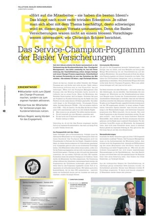 FALLSTUDIE: BASLER VERSICHERUNGEN
                              CHRISTOPH SCHNEE




                               BASLER
                                        «Hört auf die Mitarbeiter – sie haben die besten Ideen!»
                                        Das klingt nach einer recht trivialen Erkenntnis. Je näher
                                        man sich aber mit dem Thema beschäftigt, desto schwieriger
                                        wird es, diesen guten Vorsatz umzusetzen. Denn die Basler
                                        Versicherungen waren nicht an einem blossen Vorschlags-


                              VERSICHE-
                                        wesen interessiert, wie Christoph Schnee berichtet.


                              Das Service-Champion-Programm
                              RUNGEN
                              der Basler Versicherungen
                                                                  Seit drei Jahren arbeitet die Basler systematisch an der Intrinsische Motivation
                                                                  Verbesserung des Kundenerlebnisses. Das «Touchpoint «Es gibt für das Engagement keinerlei Geldzahlungen – das
                                                                  Management», das dafür zuständig ist, hat mit Unter- Einzige, was wir bieten, sind eine Medaille und eine grosse
                                                                  stützung der Geschäftsleitung schon einiges bewegt Menge Wertschätzung von der Geschäftsleitung und den
                                                                  und einen Change-Prozess angestossen. Entscheidend anderen Mitarbeitern. Als neues Ritual gibt es Ende des Jahres
                                                                  für weitere Fortschritte ist nun das Verhalten der Mit- eine Prämierungsfeier mit kleiner Ansprache und Apéro. Hier
                                                                  arbeiter. «Sie müssen CX leben», sagt Christoph Schnee. haben die CX-Vorarbeiter Gelegenheit, sich zu vernetzen und
                                                                                                                                   gegenseitig zu bestärken. Ohne persönlichen Ehrgeiz läuft aber
                                                                  «Damit sie das tun, müssen sie selbst Gestalter des Change- nichts beim Service-Champion-Programm. Wenn man selbst
                                                                  Prozesses sein und dürfen sich nicht als sein ‹Opfer› sehen.» etwas bewegen will, darf man es hier auch.»
CUSTOMER EXPERIENCE FORUM 7




                              ERKENNTNISSE                        Gleichzeitig profitiere man so vom Know-how, das sie
                                                                  mit bringen. «Wenn sich das Touchpoint Management über Die Ideen kommen aus allen Bereichen – und nicht immer aus
                               Mitarbeiter nicht zum Objekt       Prozesse oder das Wording Gedanken macht, knirscht es den Abteilungen, die sie betreffen. Das Silodenken löst sich
                               des Change-Prozesses               vielleicht mal an einem Punkt. Wenn die Mitarbeiter den langsam auf. Mitarbeiter aus der Schadensabteilung haben
                                                                  Realitäts-Check machen, läuft es besser.» Zwischen den gros- zum Beispiel einen Prozess der Zusammenarbeit zwischen
                               machen, sondern sie zum            sen Projekten zur Kundenorientierung hat die Basler also eine verschiedenen Abteilungen so verändert, dass sich der Informa-
                               eigenen Handeln aktivieren.        Plattform für die vielen kleinen CX-Ideen geschaffen. Sie sollen tionsﬂuss zwischen den Sektionen verbessert hat (Anmerkung:
                                                                  nicht länger in der Schublade landen. Vorrangiges Prinzip Es geht um ein Stages-Konzept, eigentlich könnte so etwas auch
                               Know-how der Mitarbeiter           dabei: Aus dem Akronym «TEAM» – «Toll, ein anderer macht’s» von den HR angestossen werden). In einem anderen Projekt
                               für Verbesserungen des             wird «TIM» − «Toll, ich mach’s». Um den Elan der Service-Cham- hatten Callcenter Agents bemerkt, dass Anrufer mitunter
                                                                  pions nicht auszubremsen, gibt es nur drei einfache Regeln:      lange in der Warteschleife hingen, weil bestimmte Computer-
                               Kundenerlebnisses nutzen.
8




                                                                       Man muss es zum grössten Teil selbst machen können.         programme eine Weile brauchen, bis sie starten. Nun sind
                                                                       Es soll innerhalb von zwei Monaten umsetzbar sein.          diese Programme in den Autostart verschoben worden. Es war
                               Klare Regeln: wenig Hürden              Es darf nicht mit IT-Aufwand verbunden sein, um die         ganz einfach – man musste nur darauf kommen! Positiver
                               für das Engagement.                     Kosten niedrig zu halten.                                   Nebeneffekt: Jetzt werden alle Rechner konsequent herunter-
                                                                                                                                   gefahren und die Basler spart zusätzlich Stromkosten. Für den
                                                                  Unwichtig ist, ob mit der Idee Kosten eingespart werden. nächsten Quick-Win sorgte ein Mitarbeiter, der festgestellt
                                                                  Ziel ist ein besseres Kundenerlebnis, das dann auf lange Frist hatte, dass nicht jeder Schweizer weiss, wann in welchem
                                                                  zu mehr Umsatz führen soll.                                      Kanton gerade ein regionaler Feiertag ist. Nun gibt es für den
                                                                                                                                   Fall einen Spruch auf dem Anrufbeantworter.
                                                                  Ins Rampenlicht mit den Ideen
                                                                  Jedes Vierteljahr gibt es Einreichtermine. Vorlegen muss der Herausforderungen
                                                                  ideenreiche Mitarbeiter nur ein einziges Powerpoint-Chart mit Innerhalb der Basler Versicherungen mit ihren 3 100 Angestell-
                                                                  einem Steckbrief. Das Touchpoint Management prüft die ten kursieren unzählige Themen. Das Touchpoint Management
                                                                  Umsetzbarkeit im Rahmen der drei Regeln. Abgelehnt werden muss um die Aufmerksamkeit der Mitarbeiter buhlen. Also
                                                                  Ideen, an denen bereits anderswo im Unternehmen gearbeitet erinnert es an die Abgabetermine, übergibt am Willkommens-
                                                                  wird. Ausserdem geht es nicht um ein erweitertes Vorschlags- tag den neuen Mitarbeitern eine Info-Karte, macht einen
                                                                  wesen. «Die Mitarbeiter sollen selbst etwas ändern, sollen sich Liftaushang und bietet Fragestunden an. «Was sich als sehr
                                                                  für die Änderung engagieren und sie nicht von jemand anderem wirksam herausgestellt hat, sind unsere regelmässigen
                                                                  durchführen lassen.» Viermal im Jahr tritt auch der Ideenzirkel Statusmeldungen an die Geschäftsleitung. ‹Aus dem Bereich
                                                                  zusammen, der aus sieben CX-Proﬁs und dem CEO besteht. xy kam noch keine Idee› will naturgemäss keiner der Bereichs-
                                                                  Ausserdem sitzen die anderen Champions im Publikum. Ihnen leiter über seine Abteilung lesen. Also fördern die Chefs
                                                                  dürfen die Mitarbeiter ihre Idee präsentieren. Die Umsetzung Kreativität», so Christoph Schnee.
                                                                  erfolgt während der Arbeitszeit; dementsprechend werden die
                                                                  Vorgesetzten der Teilnehmer einbezogen, gleich nachdem Aus der anfänglichen Skepsis der Geschäftsleitung, ob
                                                                  deren Idee für das Programm zugelassen wurde. Sich so zu überhaupt genug umsetzbare Ideen kommen würden, ist
                                                                  exponieren ist nicht jedermanns Sache. «Wir hatten auch schon Zufriedenheit geworden. Binnen neun Monaten wurden 36
                                                                  Auszubildende, die vor dem CEO präsentierten – natürlich Vorschläge eingereicht. 15 davon sind bereits umgesetzt.
                                                                  waren sie fürchterlich nervös und wir mussten sie vorab gut 23 Mitarbeiter werden dieses Jahr prämiert.
                                                                  coachen», erzählt Christoph Schnee.

                                                                                       Ò CHRISTOPH SCHNEE

                                                                                       Ñ Die Info-Karte zum SERVICE-
                                                                                         CHAMPION-PROGRAMM
                                                                                         aktiviert Mitarbeiter zum
                                                                                         Mitmachen.
 