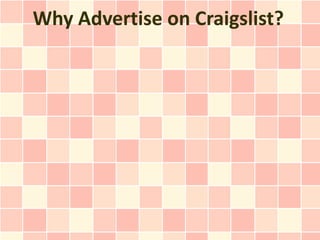Why Advertise on Craigslist?
 
