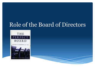Role of the Board of Directors
 