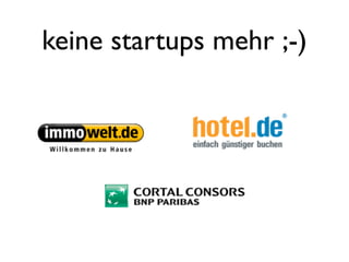 keine startups mehr ;-)
 