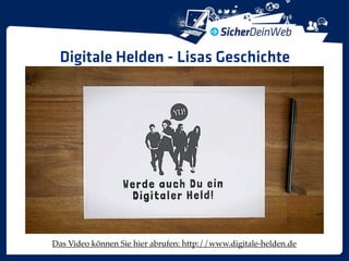Digitale Helden - Lisas Geschichte




Das Video können Sie hier abrufen: http://www.digitale-helden.de
 