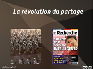 http://thanh-nghiem.fr
La révolution du partage
 