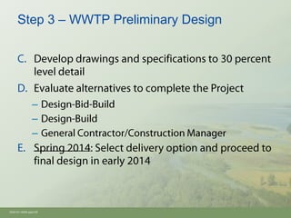 Step 3 – WWTP Preliminary Design




               –
               –
               –




Oh910i1-8594.pptx/35
 