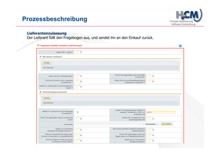 www.hcm-infosys.com
Angebotsmanagement:
1. Individuelle Abläufe für Anfragen und Ausschreibungen
 Von kleinen Material- o...