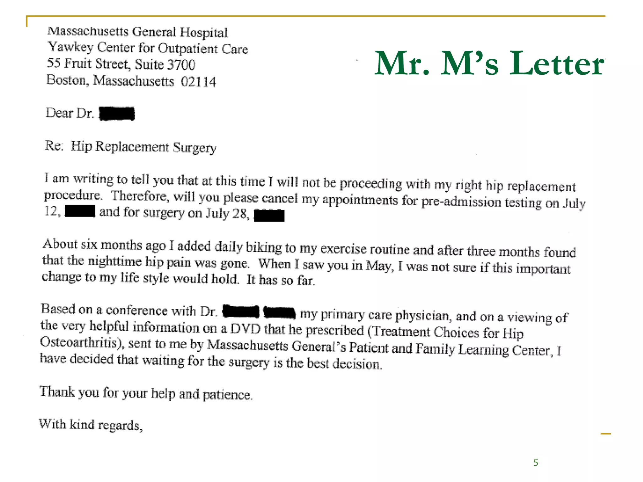 Mr. M’s Letter




         5
 