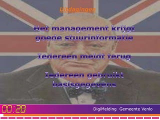 Uitdagingen




          DigiMelding Gemeente Venlo
 