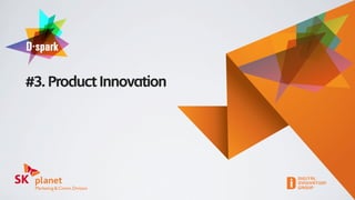 #3. Product Innovation
 
