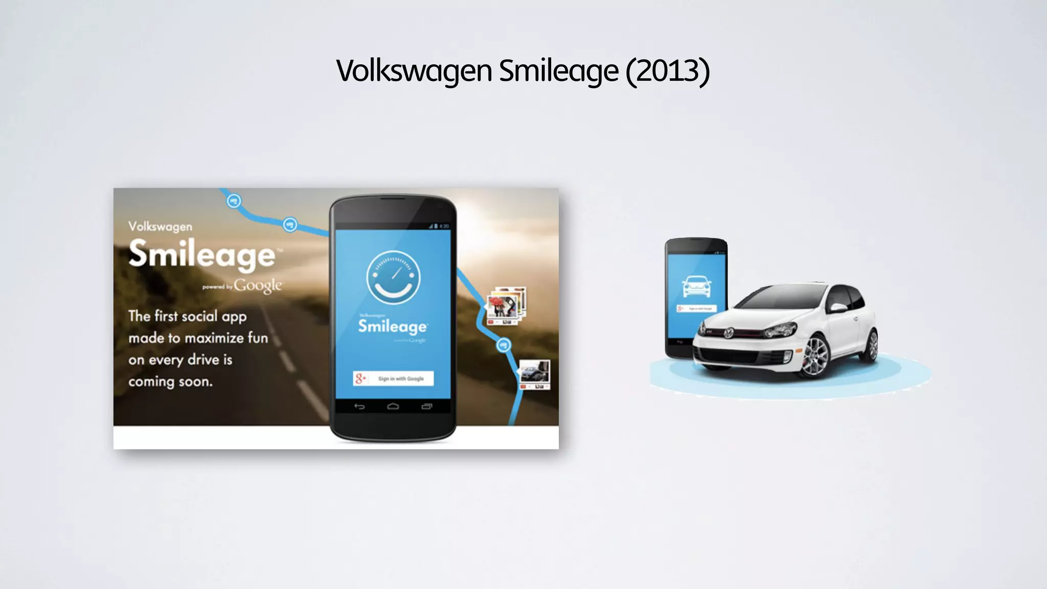 Volkswagen Smileage (2013)
 