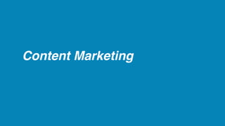 Content Marketing
 