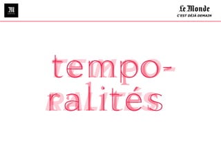 C’EST DÉJÀ DEMAIN
 