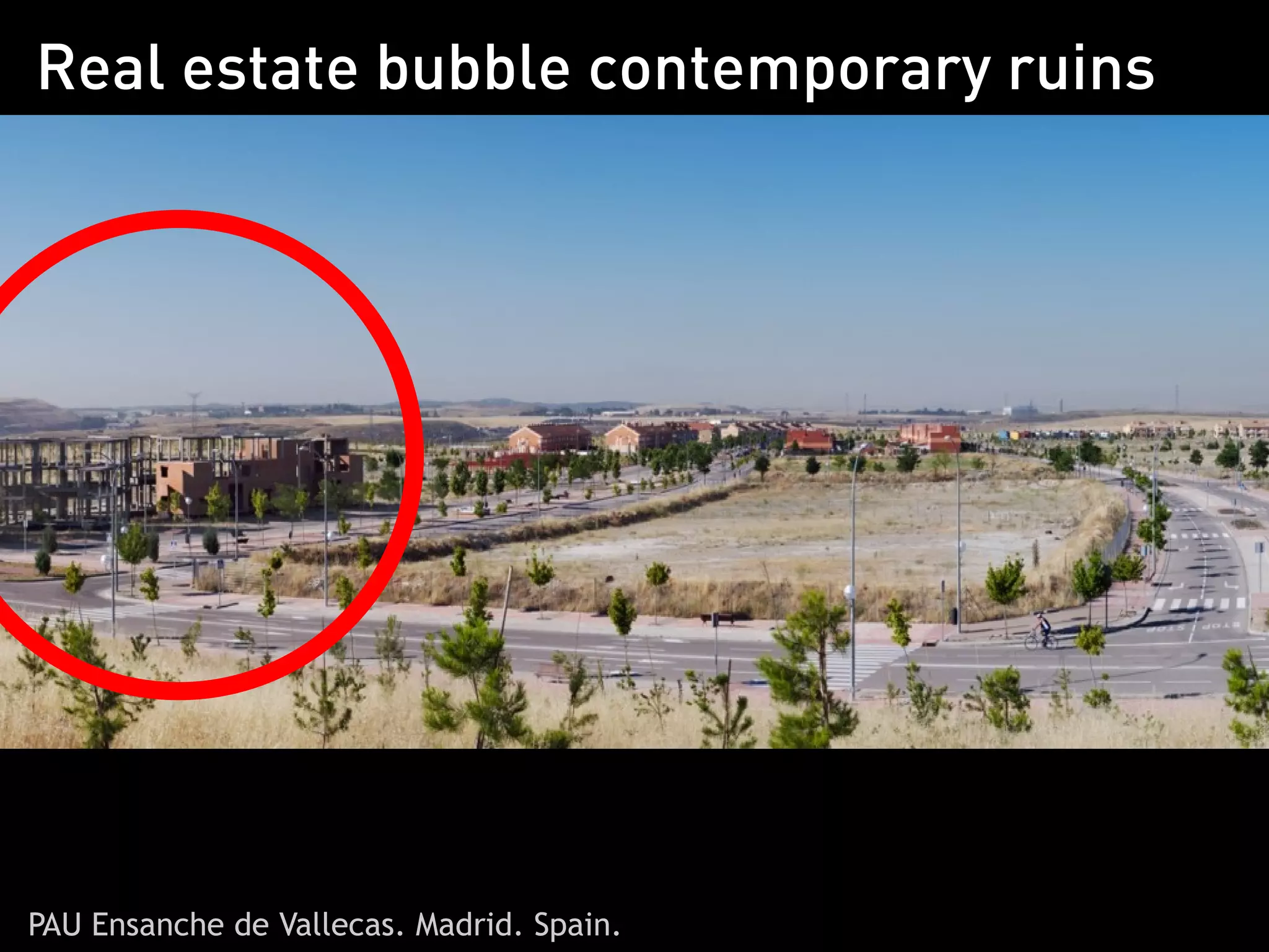 Real estate bubble contemporary ruins




PAU Ensanche de Vallecas. Madrid. Spain.
 