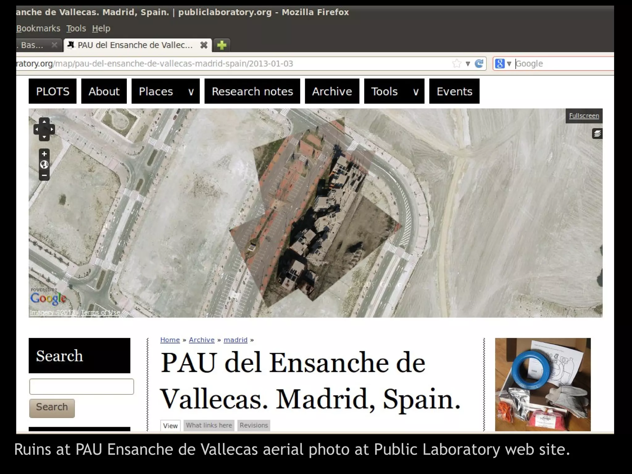 Ruins at PAU Ensanche de Vallecas aerial photo at Public Laboratory web site.
 