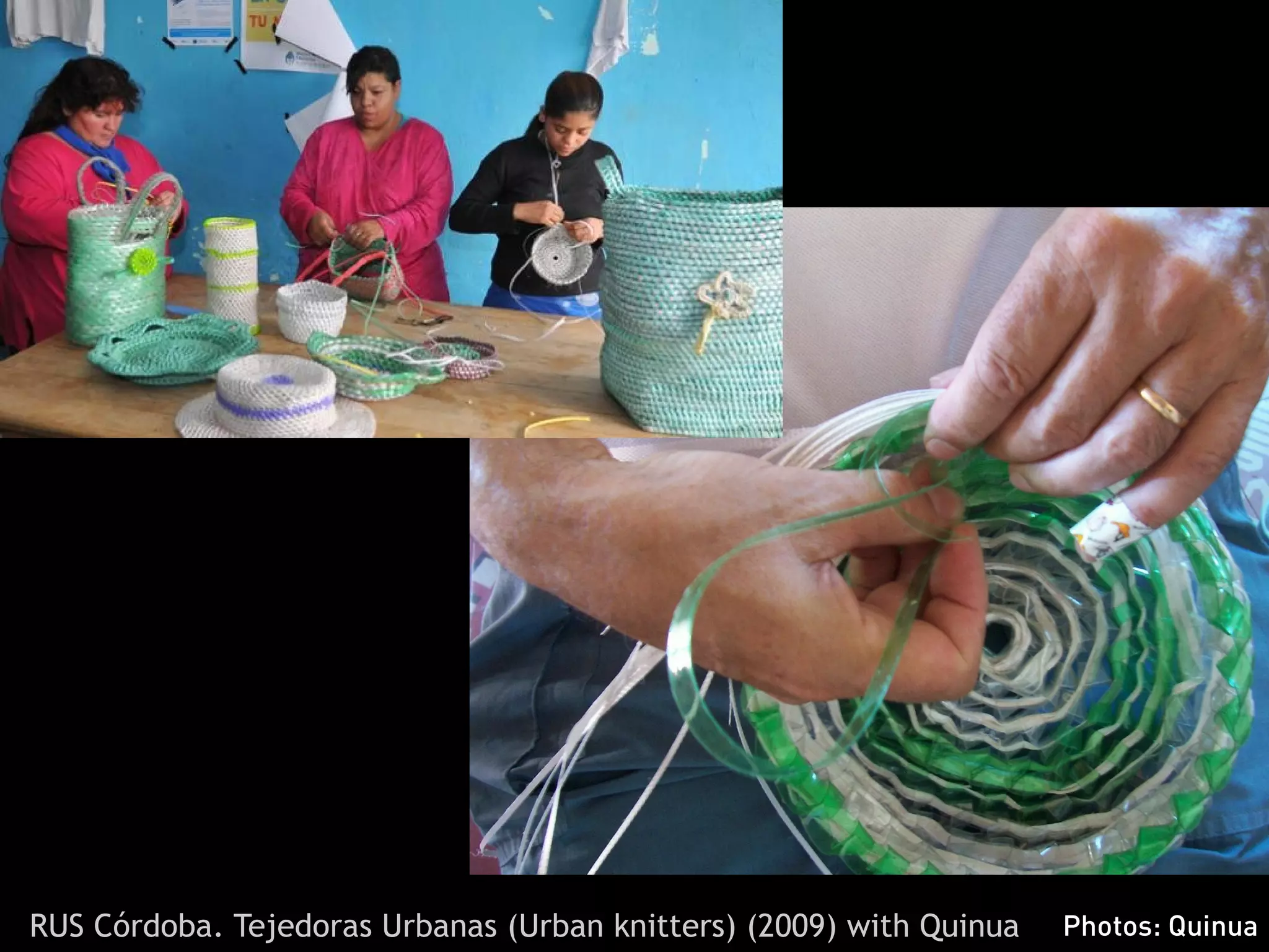 RUS Córdoba. Tejedoras Urbanas (Urban knitters) (2009) with Quinua   Photos: Quinua
 