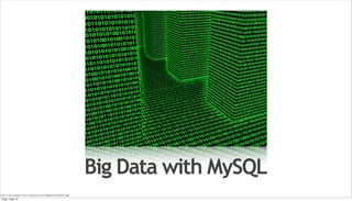 Big Data with MySQL | PDF